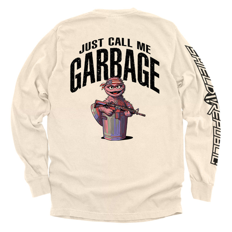 Load image into Gallery viewer, Just call me garbage
