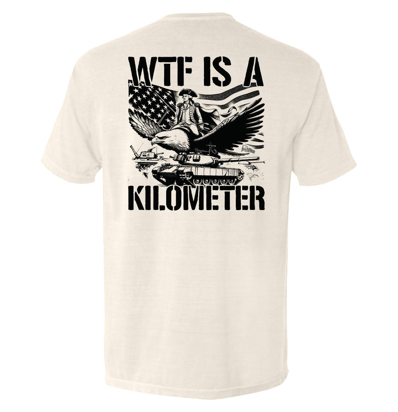 Load image into Gallery viewer, WTF Is A Kilometer