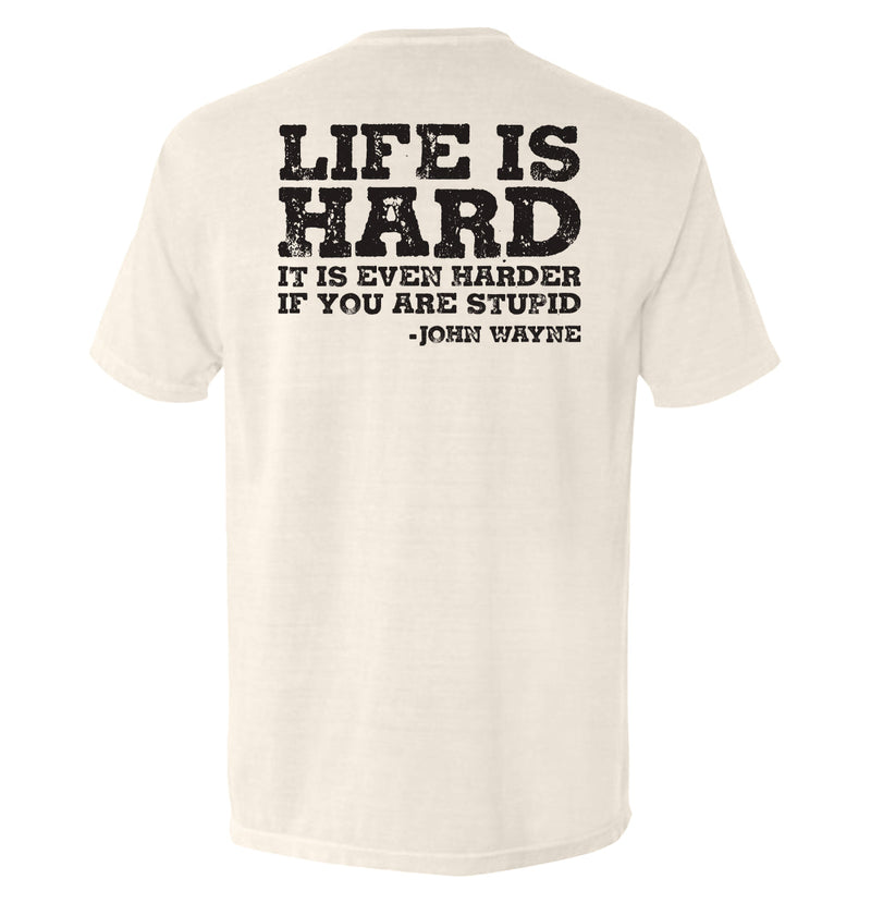 Load image into Gallery viewer, Life Is Even Harder When You Are Stupid