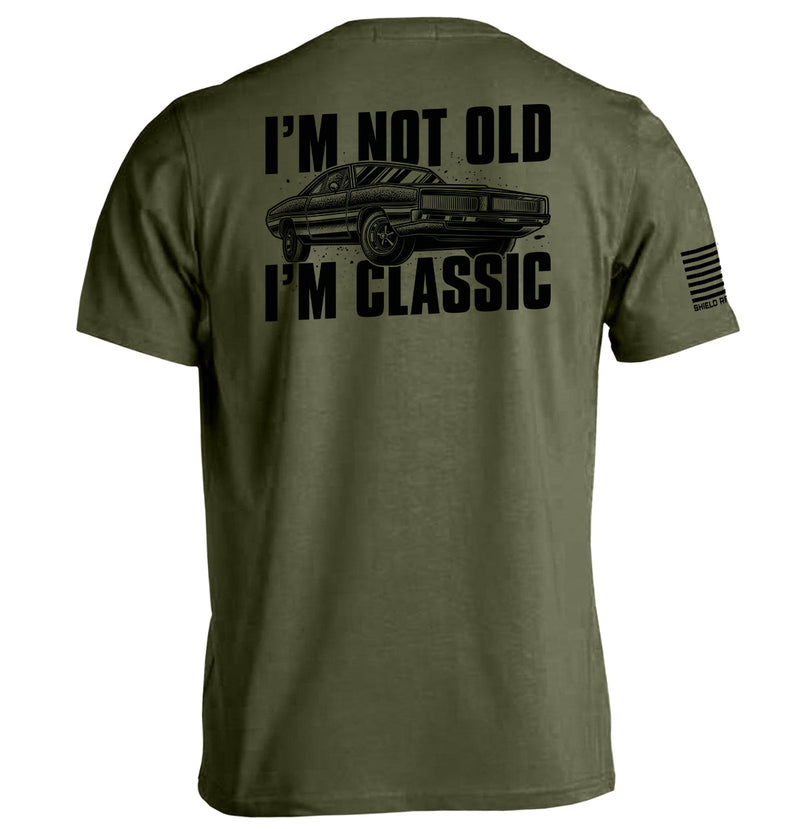Load image into Gallery viewer, I'm Not Old I'm Classic