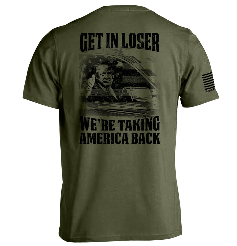 Load image into Gallery viewer, Get In Loser We're Taking America Back