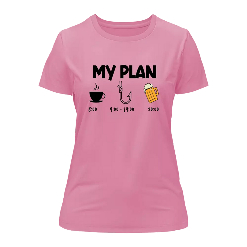 Load image into Gallery viewer, My Fishing Plan T-Shirt for Women