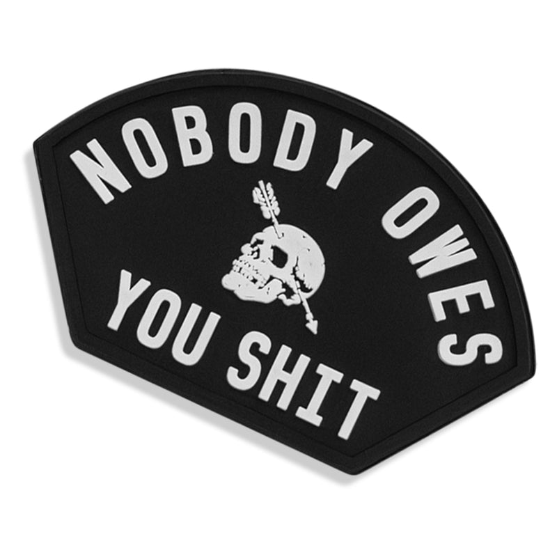 Load image into Gallery viewer, Nobody Owes You Shit Arched PVC Patch