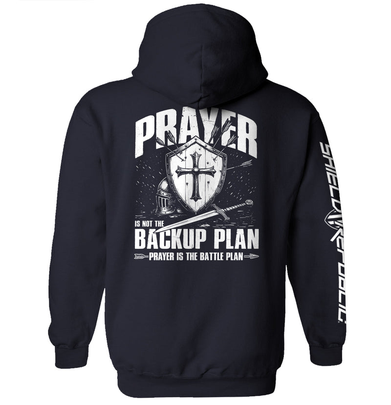 Load image into Gallery viewer, Prayer is not a backup plan