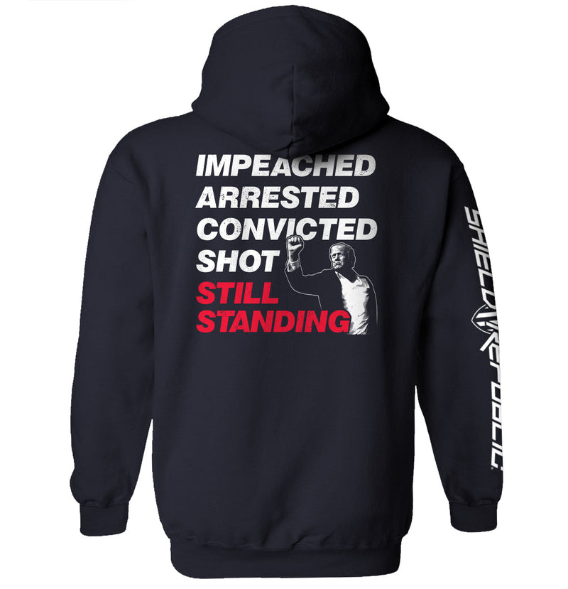 Load image into Gallery viewer, Impeached Arrested Convicted Shot Still Standing