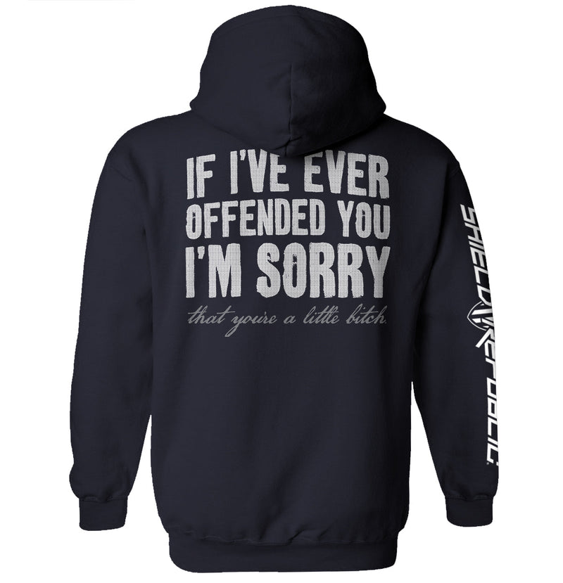 Load image into Gallery viewer, If I've Ever Offended You I'm Sorry