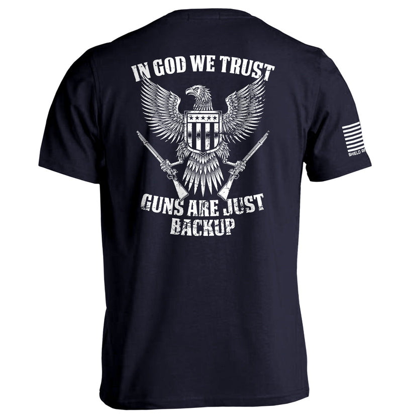 Load image into Gallery viewer, In God We Trust Guns Are Just Backup