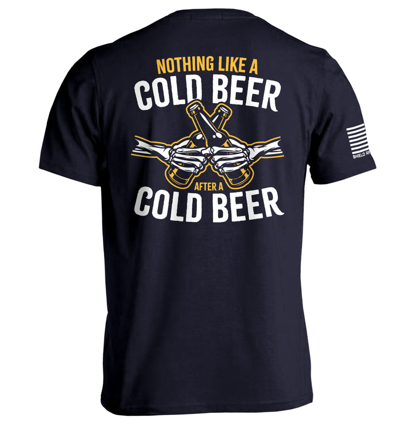 Load image into Gallery viewer, Nothing Like A Cold Beer After A Cold Beer