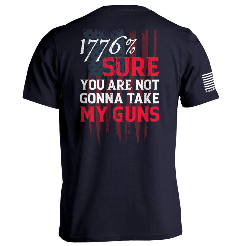 Load image into Gallery viewer, Sure You Are Not Gonna Take My Guns