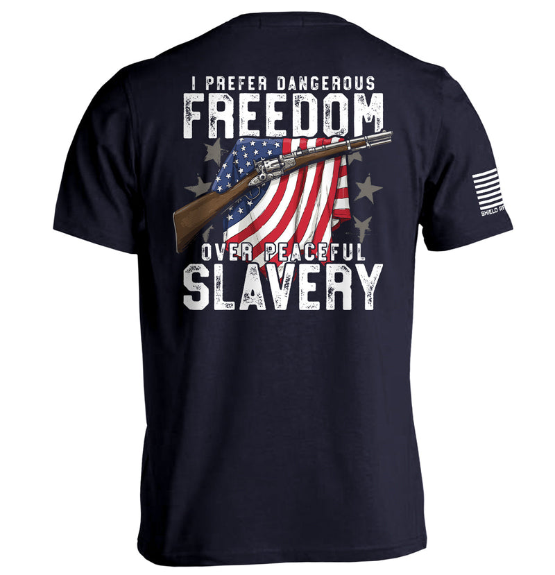 Load image into Gallery viewer, Dangerous Freedom Over Peaceful Slavery