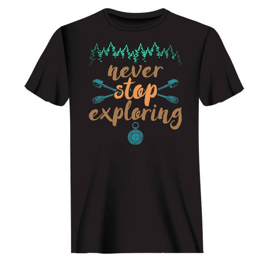 Never Stop Exploring T-Shirt for Men