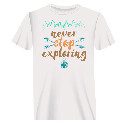 Never Stop Exploring T-Shirt for Men