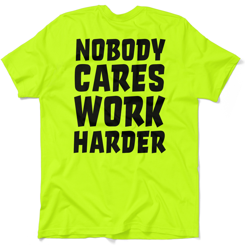 Load image into Gallery viewer, Nobody Cares - Safety Yellow T-Shirt
