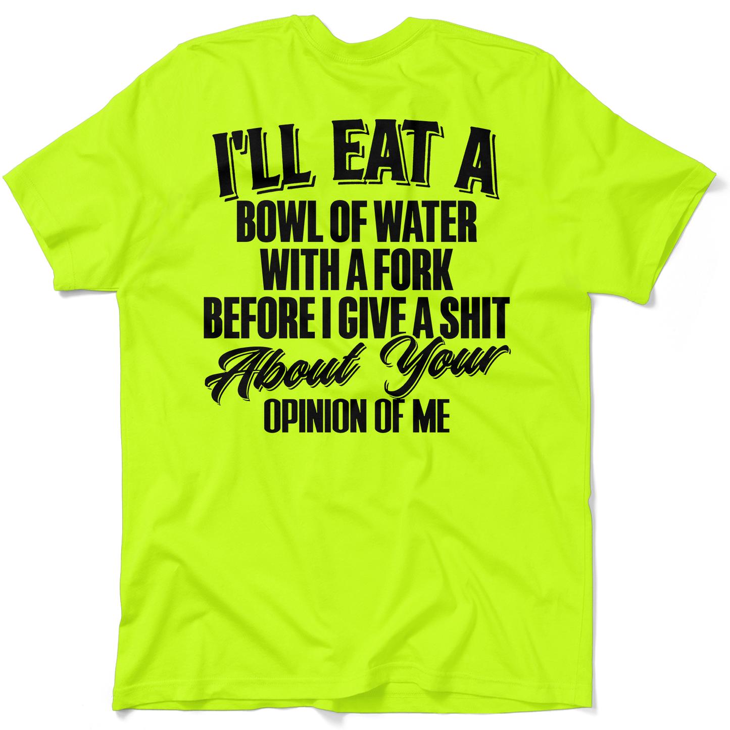 Opinion Of Me - Safety Yellow Pocket T-Shirt