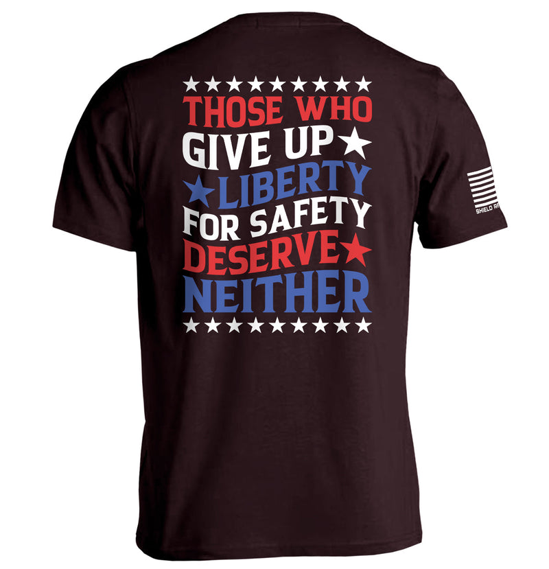 Load image into Gallery viewer, Those Who Give Up Liberty For Safety