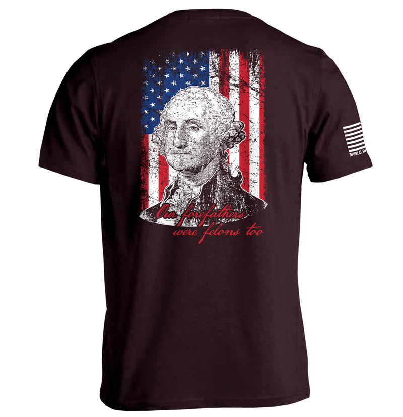 Load image into Gallery viewer, Our Forefathers Were Felons Too