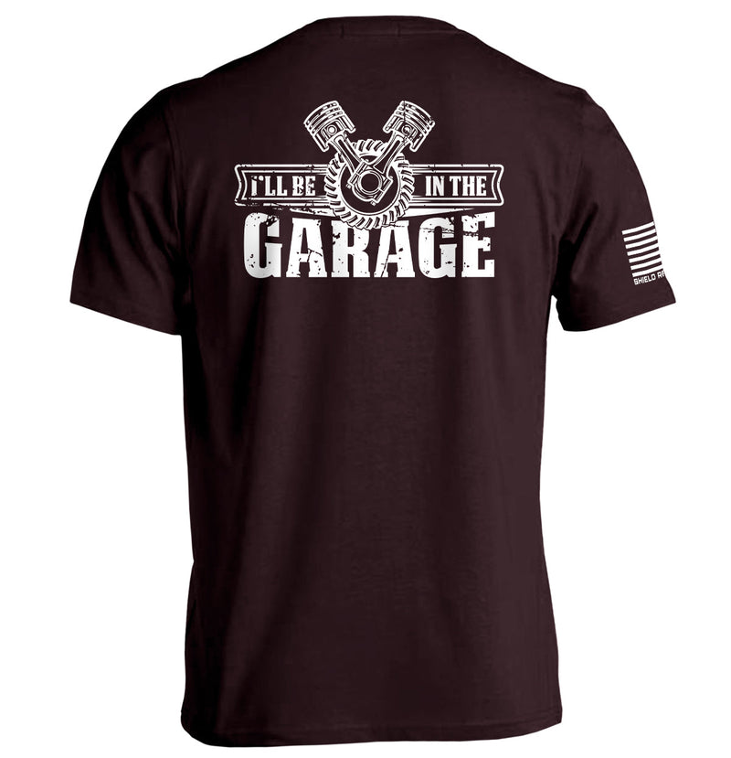 Load image into Gallery viewer, I'll Be In The Garage