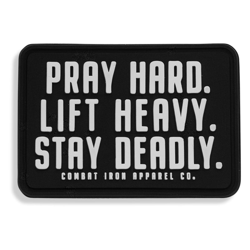 Load image into Gallery viewer, Pray Hard. Lift Heavy. Stay Deadly. PVC Patch