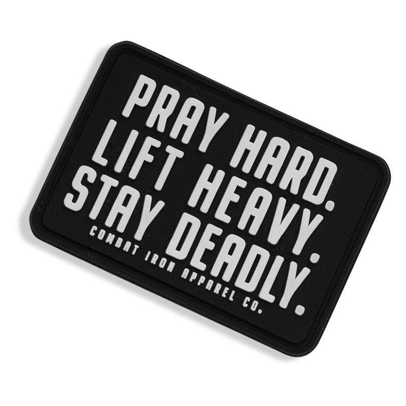 Load image into Gallery viewer, Pray Hard. Lift Heavy. Stay Deadly. PVC Patch
