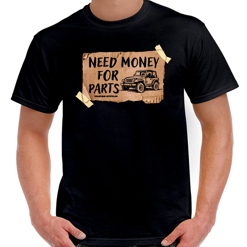Load image into Gallery viewer, Need Money For Parts T-Shirt