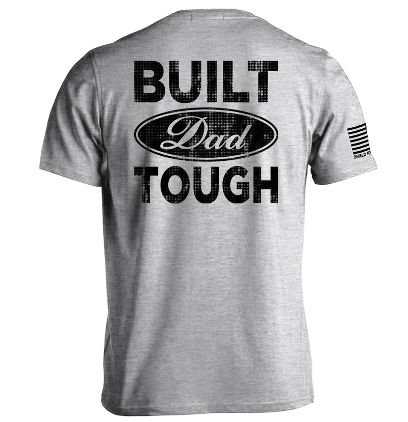 Load image into Gallery viewer, Built Dad Tough