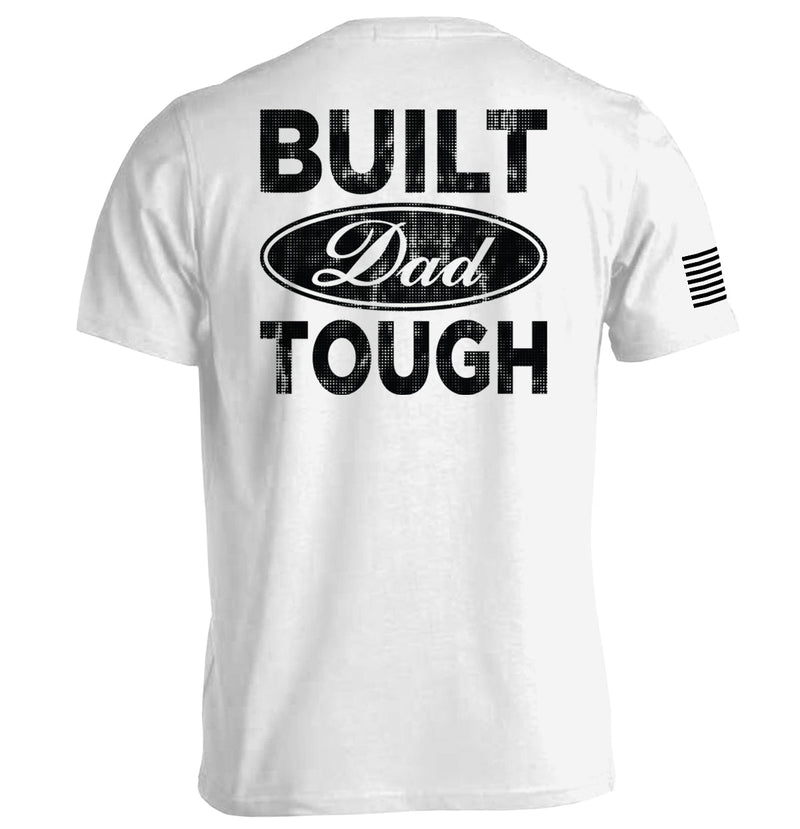 Load image into Gallery viewer, Built Dad Tough