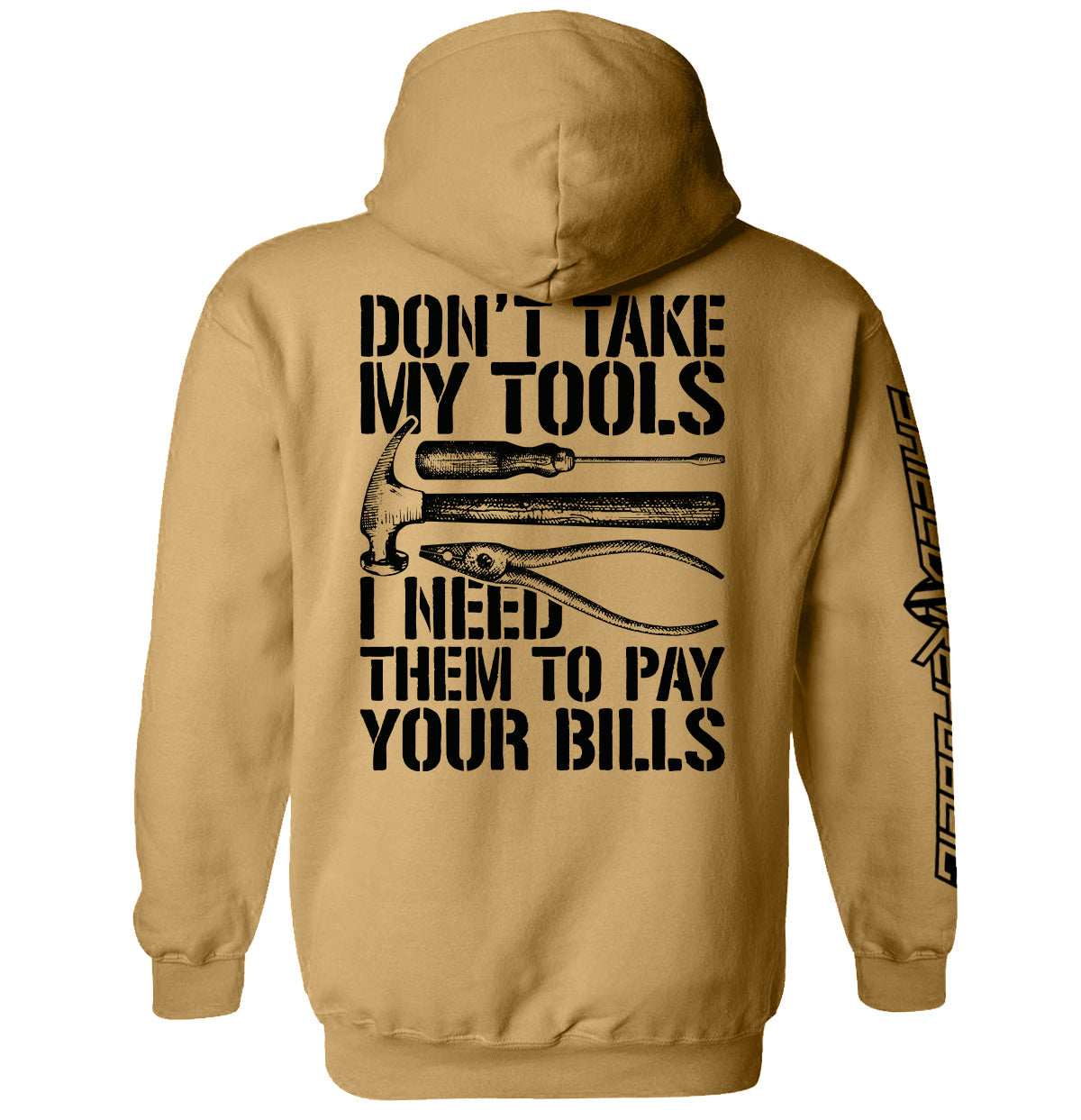 Don't Take My Tools - Skoutley Outdoors LLC