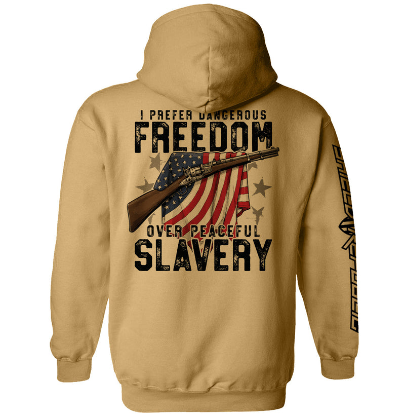 Load image into Gallery viewer, Dangerous Freedom Over Peaceful Slavery