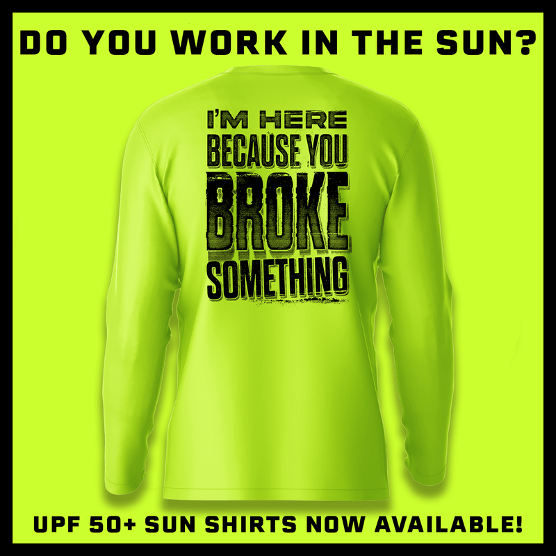 Load image into Gallery viewer, Broke Something - Hi-Visibility UPF 50 Long Sleeve Sun Shirt