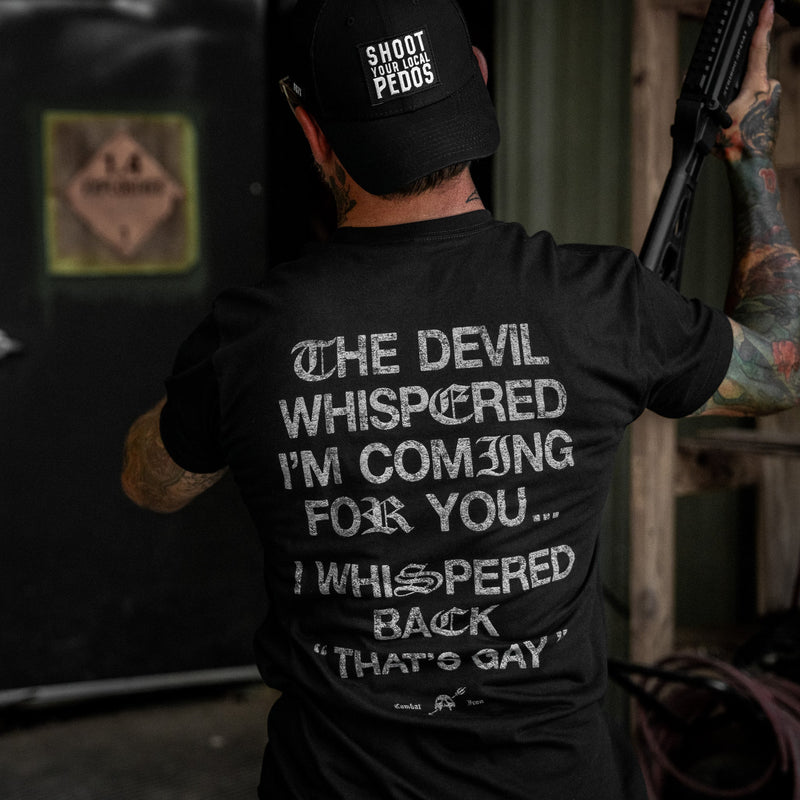 Load image into Gallery viewer, The Devil Whispered I'm Coming For You Men's T-Shirt