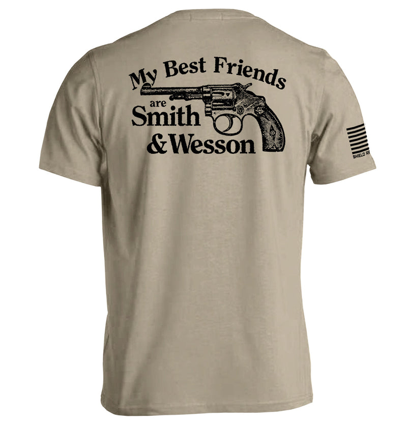 Load image into Gallery viewer, My Best Friends are Smith and Wesson