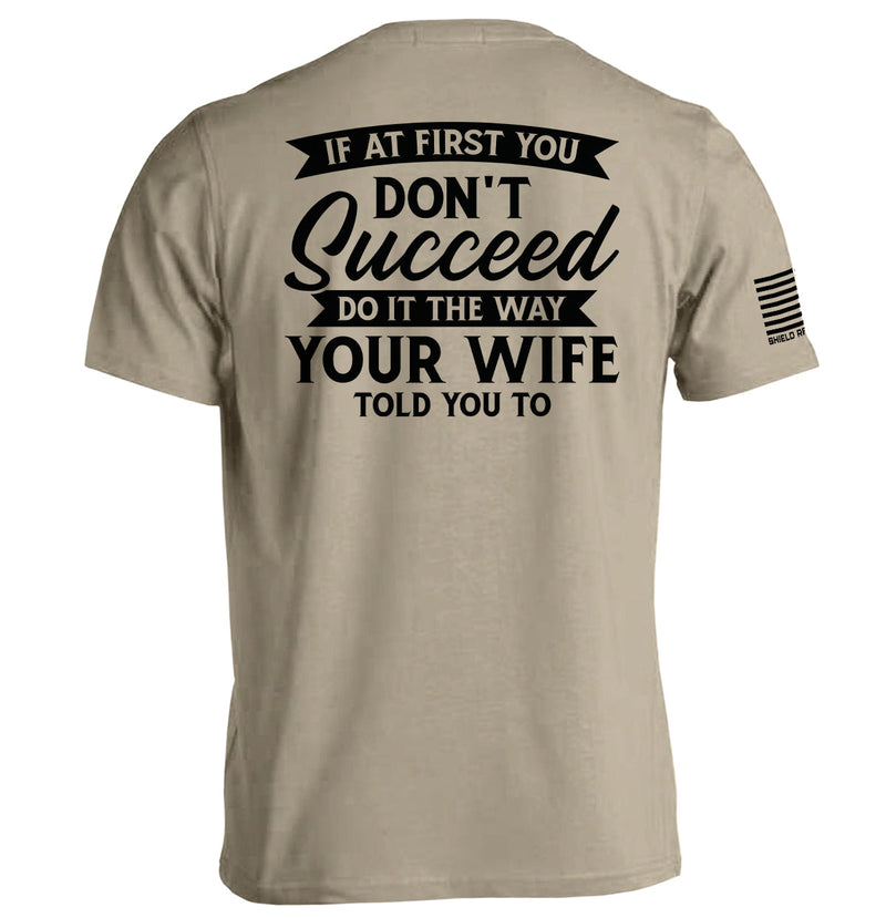 Load image into Gallery viewer, Do It The Way Your Wife Told You To