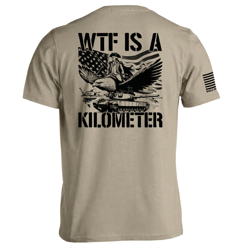 Load image into Gallery viewer, WTF Is A Kilometer