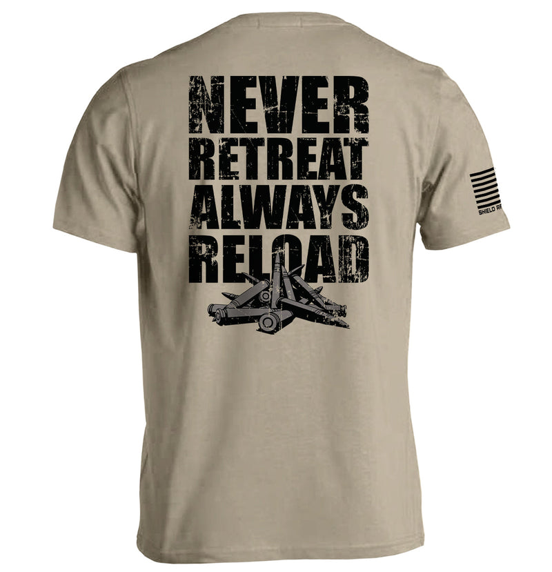 Load image into Gallery viewer, Never Retreat Always Reload
