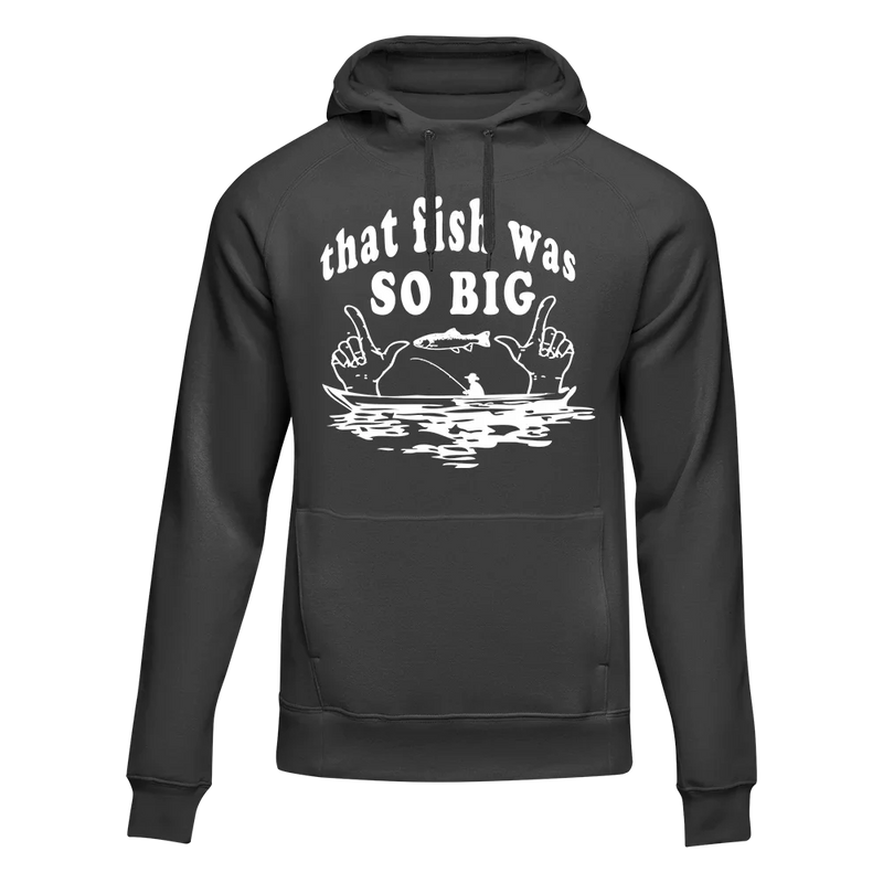 Load image into Gallery viewer, That Fish Was So Big Unisex Hoodie