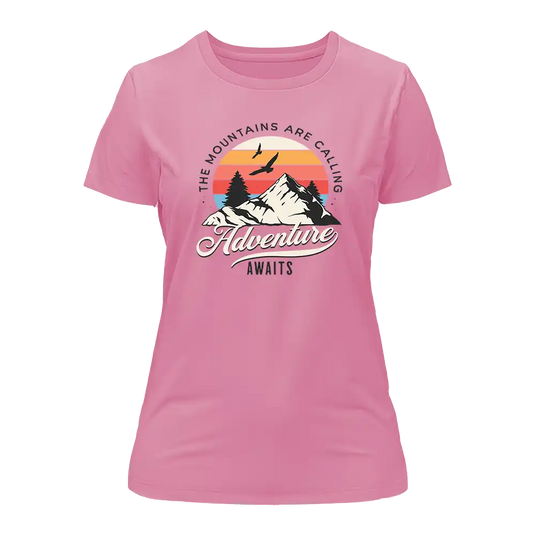 The Mountains Are Calling T-Shirt for Women