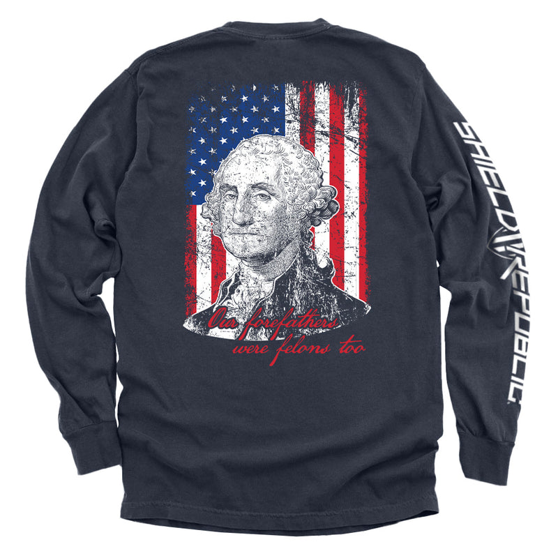 Load image into Gallery viewer, Our Forefathers Were Felons Too