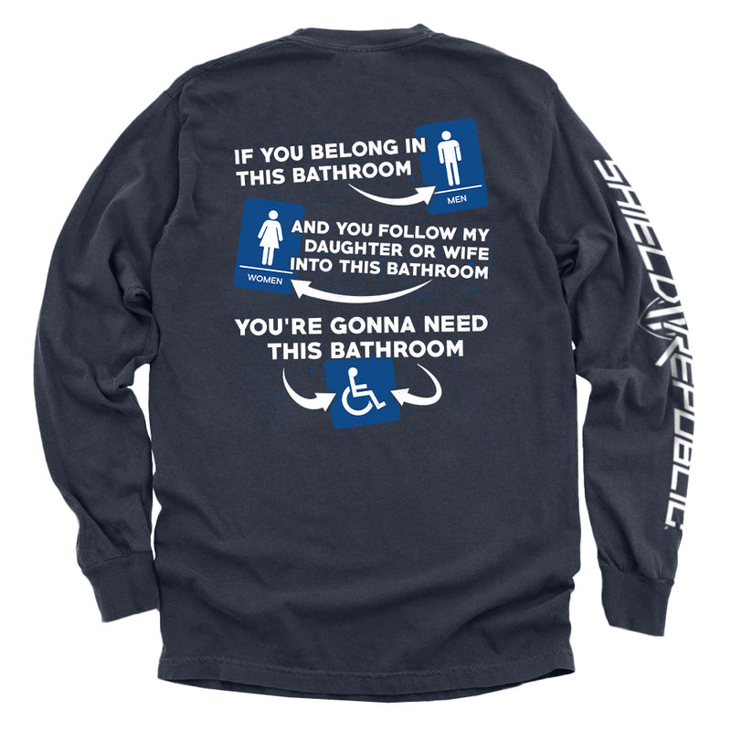 Load image into Gallery viewer, If You Belong In This Bathroom