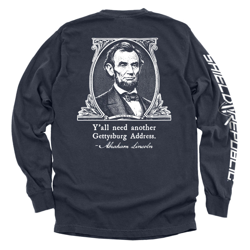Load image into Gallery viewer, Y'all Need Another Gettysburg Address