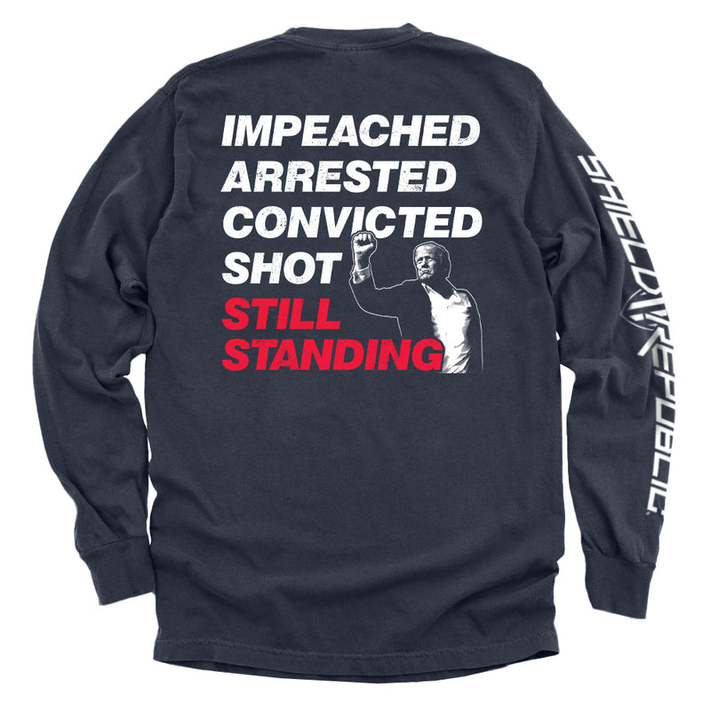 Load image into Gallery viewer, Impeached Arrested Convicted Shot Still Standing