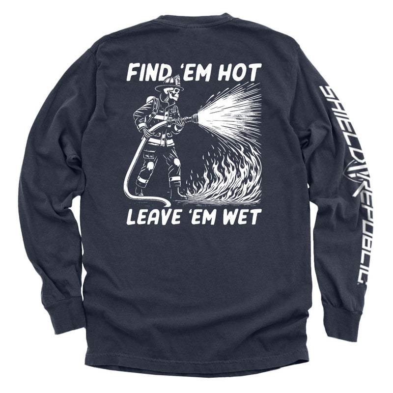Load image into Gallery viewer, Find 'em Hot Leave 'em Wet