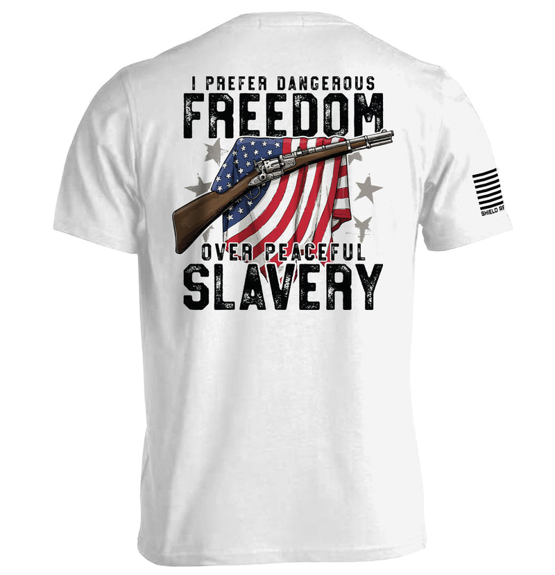 Load image into Gallery viewer, Dangerous Freedom Over Peaceful Slavery
