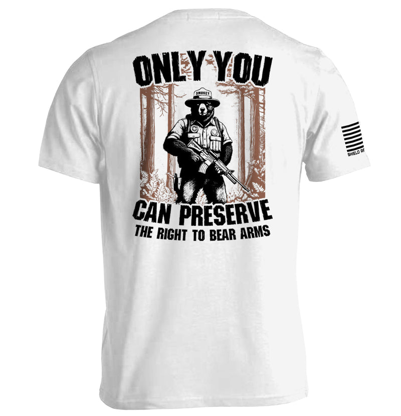 Load image into Gallery viewer, Only You can Preserve the the Right to Bear Arms