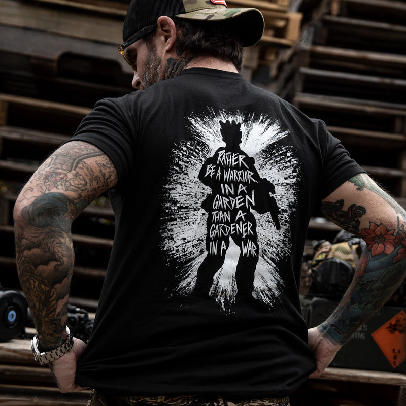 Load image into Gallery viewer, Rather Be A Warrior In A Garden Than A Gardener In A War Men's T-Shirt