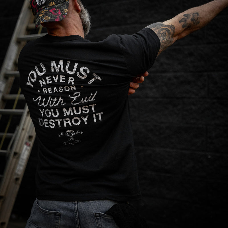 Load image into Gallery viewer, You Must Never Reason With Evil You Must Destroy It Men's T-Shirt