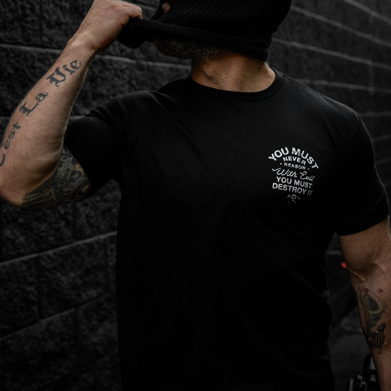 Load image into Gallery viewer, You Must Never Reason With Evil You Must Destroy It Men's T-Shirt