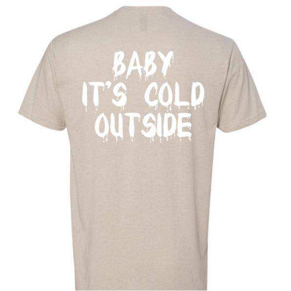 Load image into Gallery viewer, Baby Its Cold Outside - Rooster Edition - Skoutley Outdoors LLC