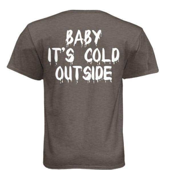 Load image into Gallery viewer, Baby Its Cold Outside - Rooster Edition - Skoutley Outdoors LLC