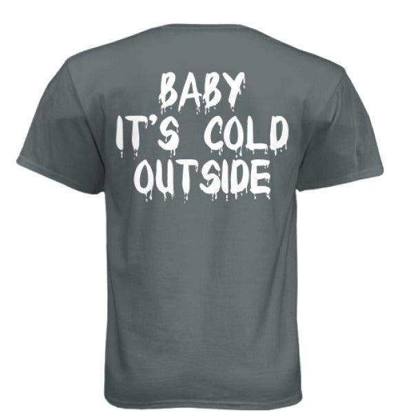 Load image into Gallery viewer, Baby Its Cold Outside - Rooster Edition - Skoutley Outdoors LLC