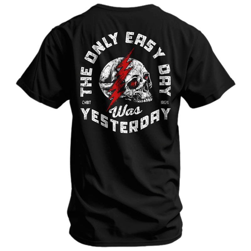 Load image into Gallery viewer, Only Easy Day Was Yesterday Skull Men's T-Shirt